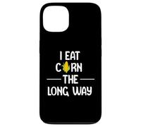 I Eat Corn the Long Way Funny Adult Humor Graphic Apparel Carcasa para iPhone 13