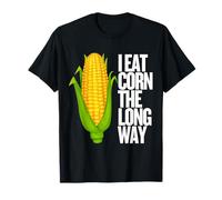 I Eat Corn The Long Way - Funny Inappropriate tee Camiseta