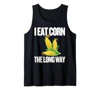 I Eat Corn The Long Way - Funny Inappropriate tee Camiseta sin Mangas