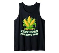 I Eat Corn The Long Way - Funny Inappropriate tee Camiseta sin Mangas