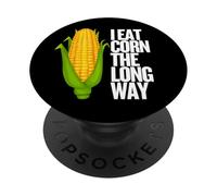 I Eat Corn The Long Way - Funny Inappropriate tee PopSockets PopGrip Adhesivo