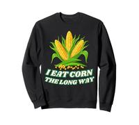 I Eat Corn The Long Way - Funny Inappropriate tee Sudadera