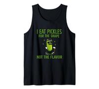 I Eat Pickles For The Shape Funny Unhinged Gen Z Sarcastic Camiseta sin Mangas