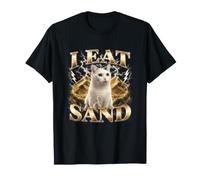 I Eat Sand Funny Cat Meme Humor Animal absurdo Camiseta