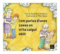 I em parles d'unes coses on m'ha caigut l'oblit | Pilarín Bayés, Josep Maria Fonalleras