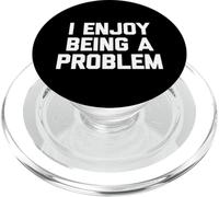 I Enjoy Being A Problem - Novedad sarcástica Divertida PopSockets PopGrip para MagSafe