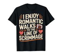 I Enjoy Romantic Walks To The Line of Scrimmage |- Camiseta gráfica económica, Hombre, Negro, M