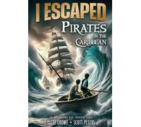I Escaped Pirates In The Caribbean: Captain Henry Morgan, 1690: A Sea Battle Book For Kids: 4