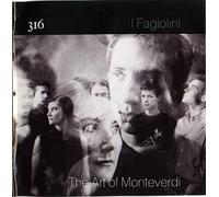 I Fagiolini - Art of Monteverdi