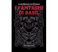 I FANTASMI DI BASIL