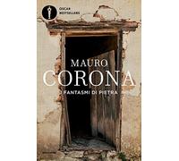 I fantasmi di pietra (Oscar bestsellers)