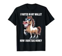 I Farted in My Wallet Now I Have Gas Money Funny Donkey Joke Camiseta