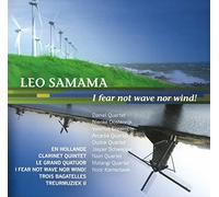 Leo Samama Leo Samama: I Fear Not Wave Nor Wind (CD) Album (Importación USA)