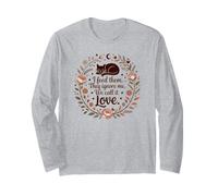 I Feed Them They Ignore Me We Call It Love - Diseño de Gato Manga Larga