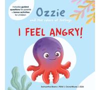 I Feel Angry (Ozzie and the Colors of Feelings)
