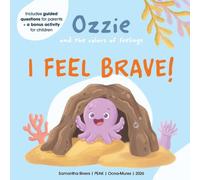 I Feel Brave (Ozzie and the Colors of Feelings)