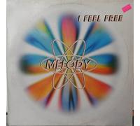 I Feel Free - Melody 12"