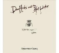 Dan Hicks & His Hot Licks - Greatest Licks - I Feel Like Singin' (Lp) [Vinilo]