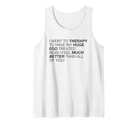 I Feel Much Better Than All of You (Declaración Divertida) Camiseta sin Mangas