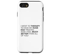 I Feel Much Better Than All of You (Declaración Divertida) Carcasa para iPhone SE (2020) / 7/8
