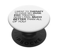 I Feel Much Better Than All of You (Declaración Divertida) PopSockets PopGrip Adhesivo