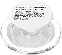 I Feel Much Better Than All of You (Declaración Divertida) PopSockets PopGrip para MagSafe