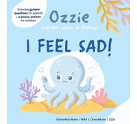 I Feel Sad (Ozzie and the Colors of Feelings)