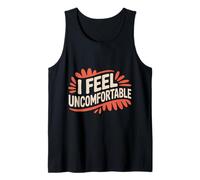 I Feel Uncomfortable Awkward Introvert Feelings - Camiseta sin Mangas