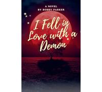 I Fell In Love With A Demon