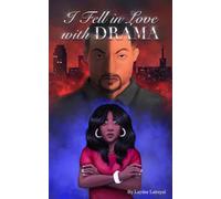 I Fell in Love with Drama
