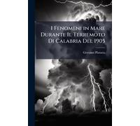 I Fenomeni in Mare Durante Il Terremoto Di Calabria Del 1905