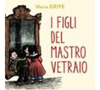 I figli del mastro vetraio