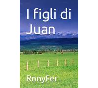 I figli di Juan