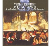 I Filarmonici - Verdi/Respighi/Puccini/Rossini