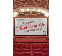 I film (e le serie) che ho visto e che vorrei vedere (MyReviews)