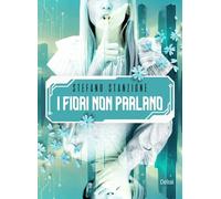 I fiori non parlano (Algol)