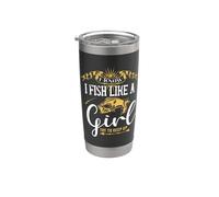 I Fish Like A Girl Try To Keep Up Fishing Outdoor Fisher Vaso térmico de acero inoxidable de doble pared