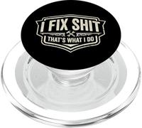 I Fix Shit That's What I Do Funny Handyman Repairman Reparaciones PopSockets PopGrip para MagSafe