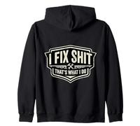 I Fix Shit That's What I Do Funny Handyman Repairman Sudadera con Capucha
