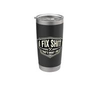 I Fix Shit That's What I Do Funny Handyman Repairman Vaso térmico de acero inoxidable de doble pared