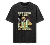 I Fix Stuff and I Know Things That's What I Do Funny Skvll Unisex T-Shirt Printed tee Graphic Top Men Black Shirt M