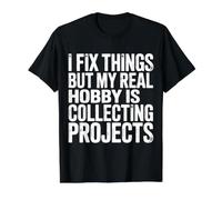 I Fix Stuff But I Really Collect Projects - Camiseta gráfica económica, Hombre, Negro, M