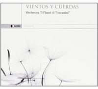 I Flauti Di Toscanini - Vientos Y Cuerdas