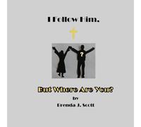 I Follow Him, But Where Are You?