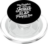I Follow Jesus But I Still Want To Slap People - PopSockets PopGrip para MagSafe