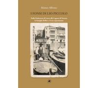 I Fonsi di Lio Piccolo: Dalla Podesteria di Loreo alla Laguna di Venezia la famiglia Bellier e il suo soprannome (A RUOTA LIBERA)