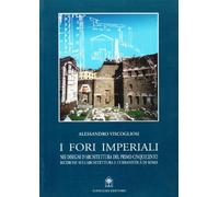 I fori imperiali nei disegni di architettura del primo Cinquecento (Arti visive, architettura e urbanistica)