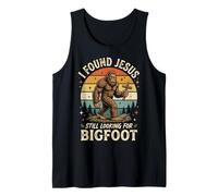 I Found Jesus Still Looking For Bigfoot Camiseta sin Mangas