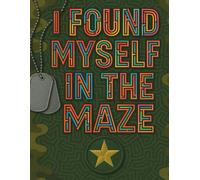 I found myself in maze the maze: Own your time by being creative in maze adult book