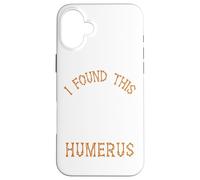 I Found This Humerus Funny Halloween Ghost Skeleton Womens Carcasa para iPhone 16 Plus